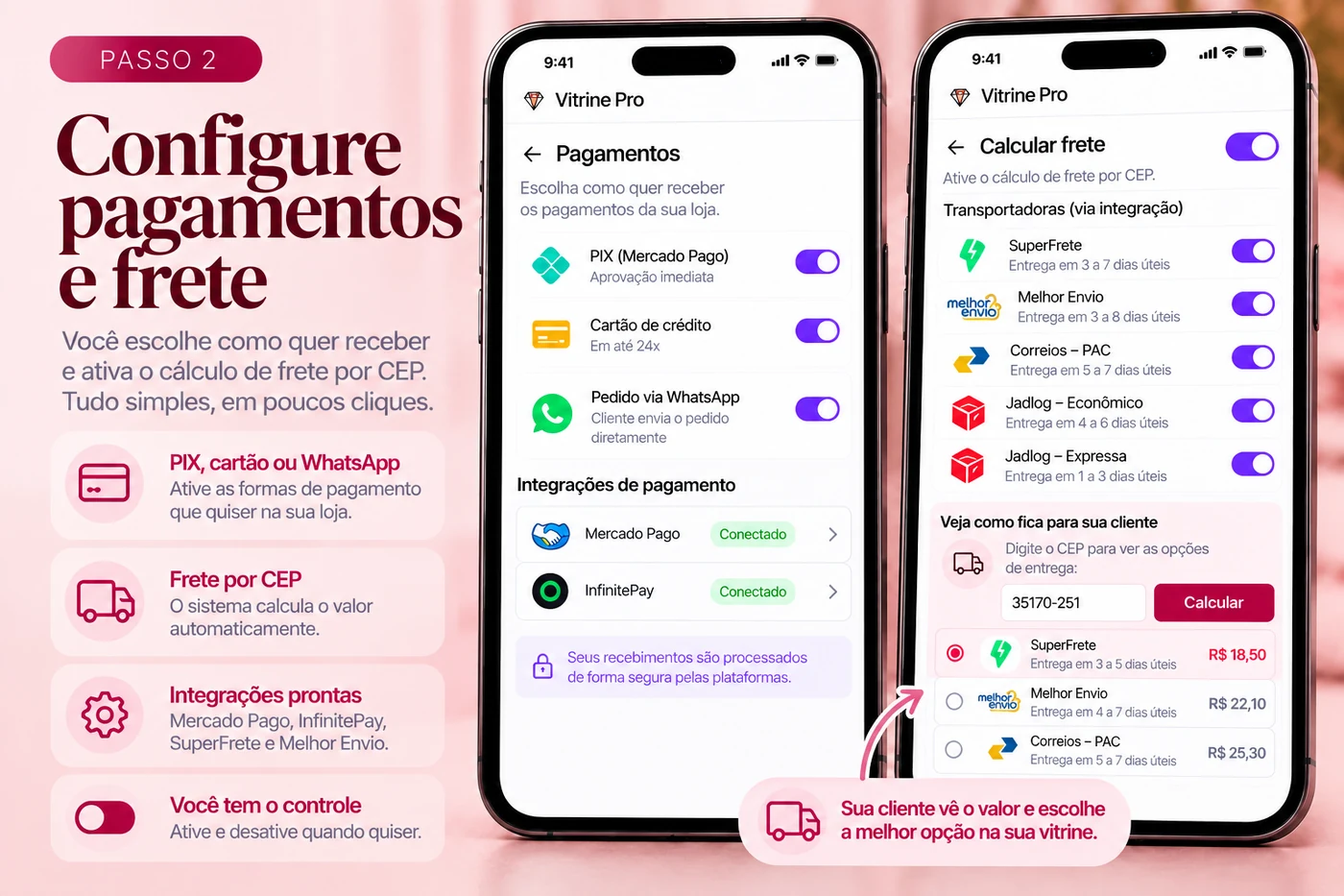 Passo 2 — Configure PIX, cartão e frete por CEP automático