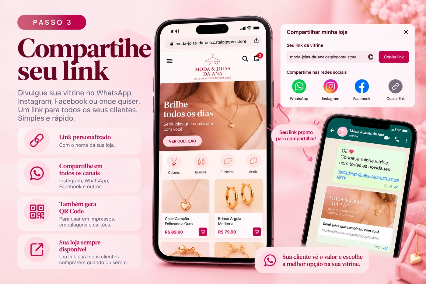 Passo 3 — Compartilhe seu link no WhatsApp e Instagram